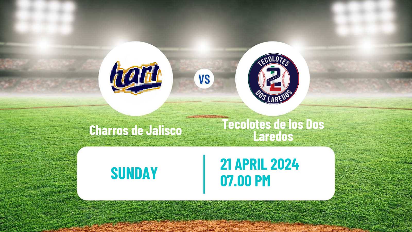 Baseball LMB Charros de Jalisco - Tecolotes de los Dos Laredos
