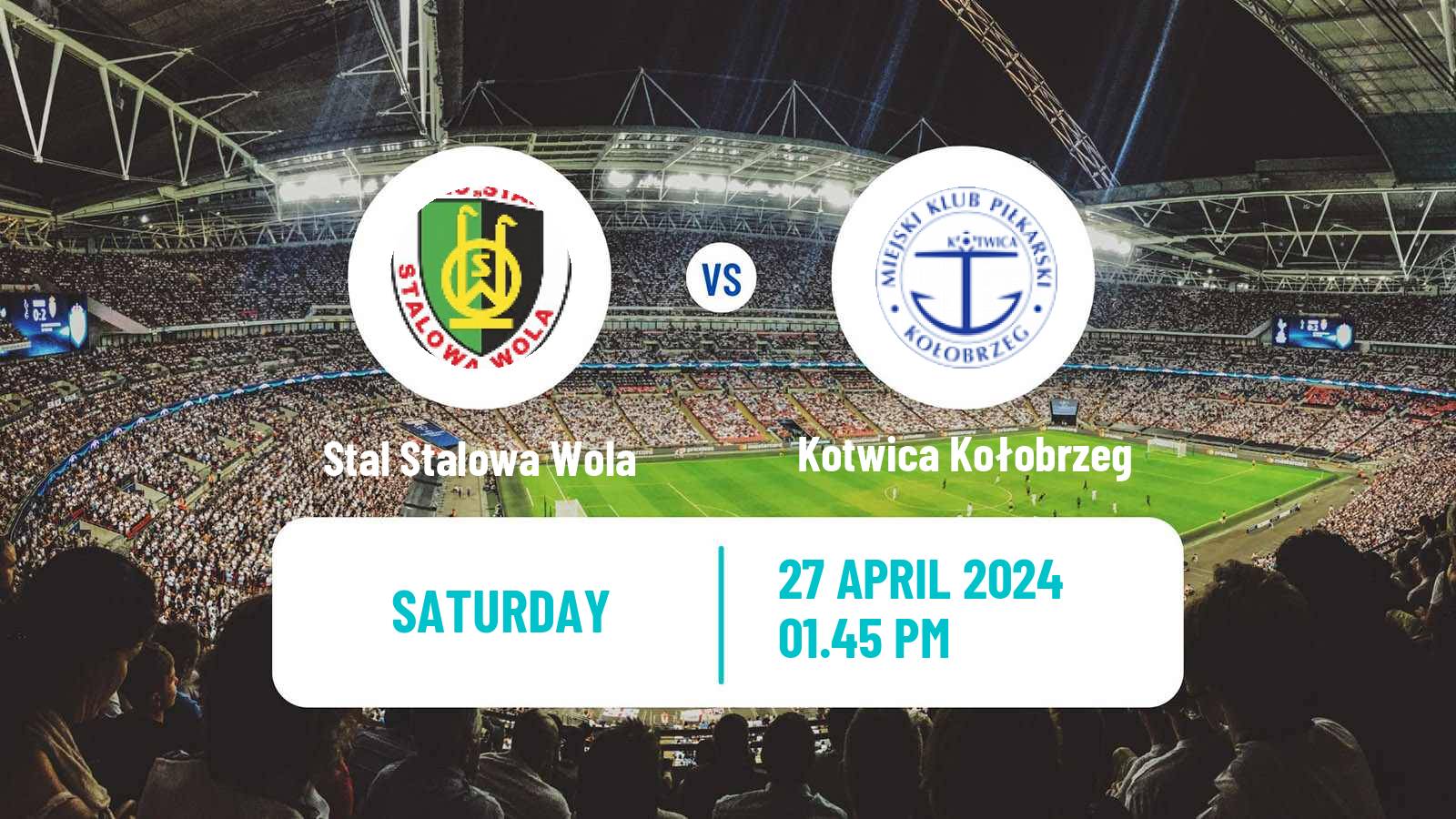 Soccer Polish Division 2 Stal Stalowa Wola - Kotwica Kołobrzeg