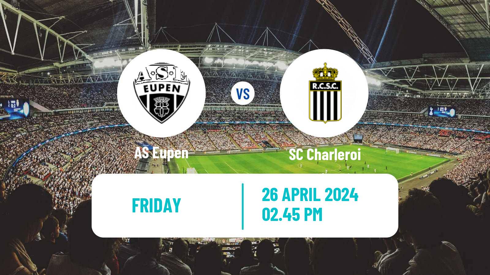 Soccer Belgian Jupiler Pro League Eupen - Charleroi