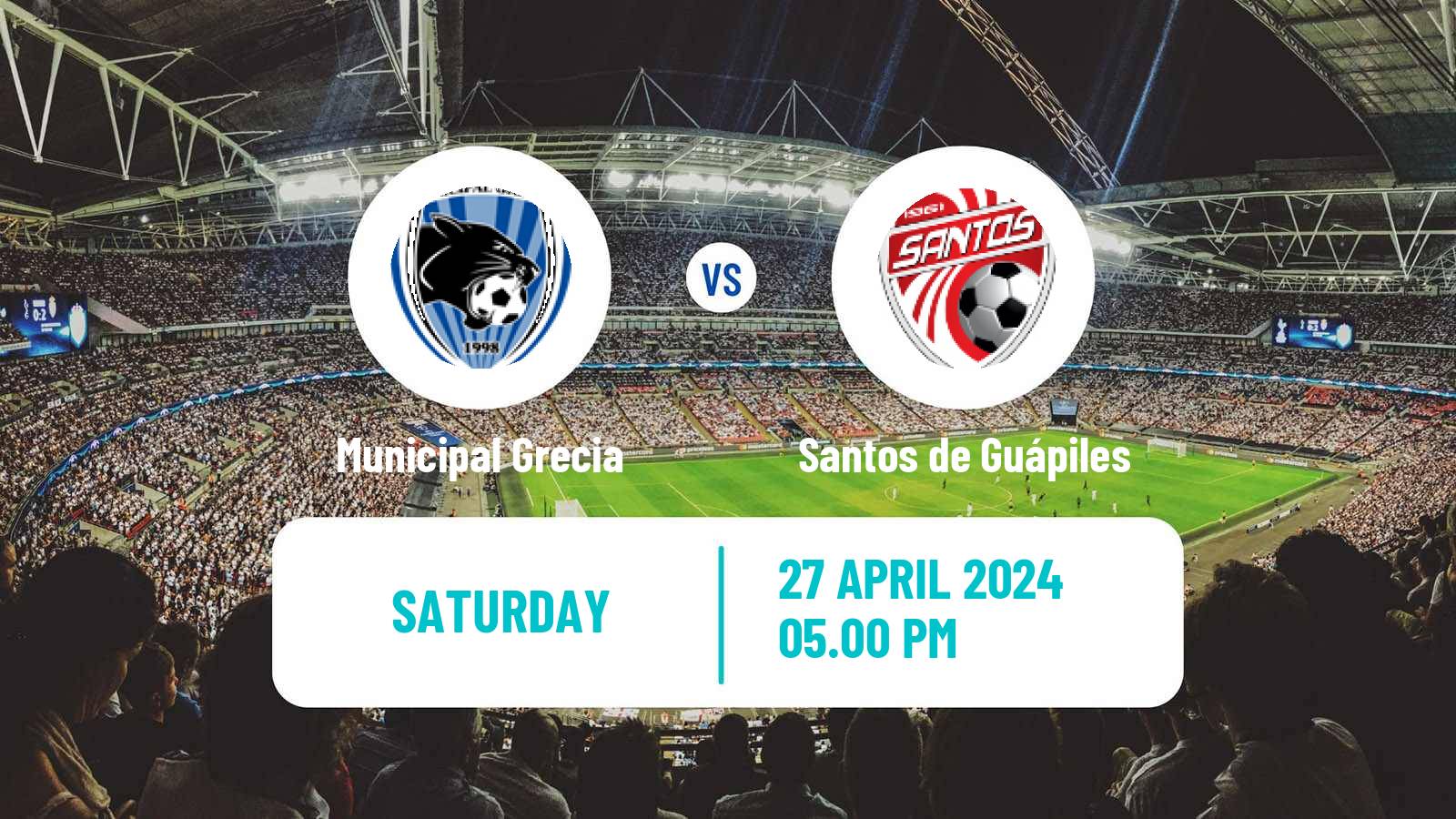 Soccer Costa Rican Primera Division Municipal Grecia - Santos de Guápiles