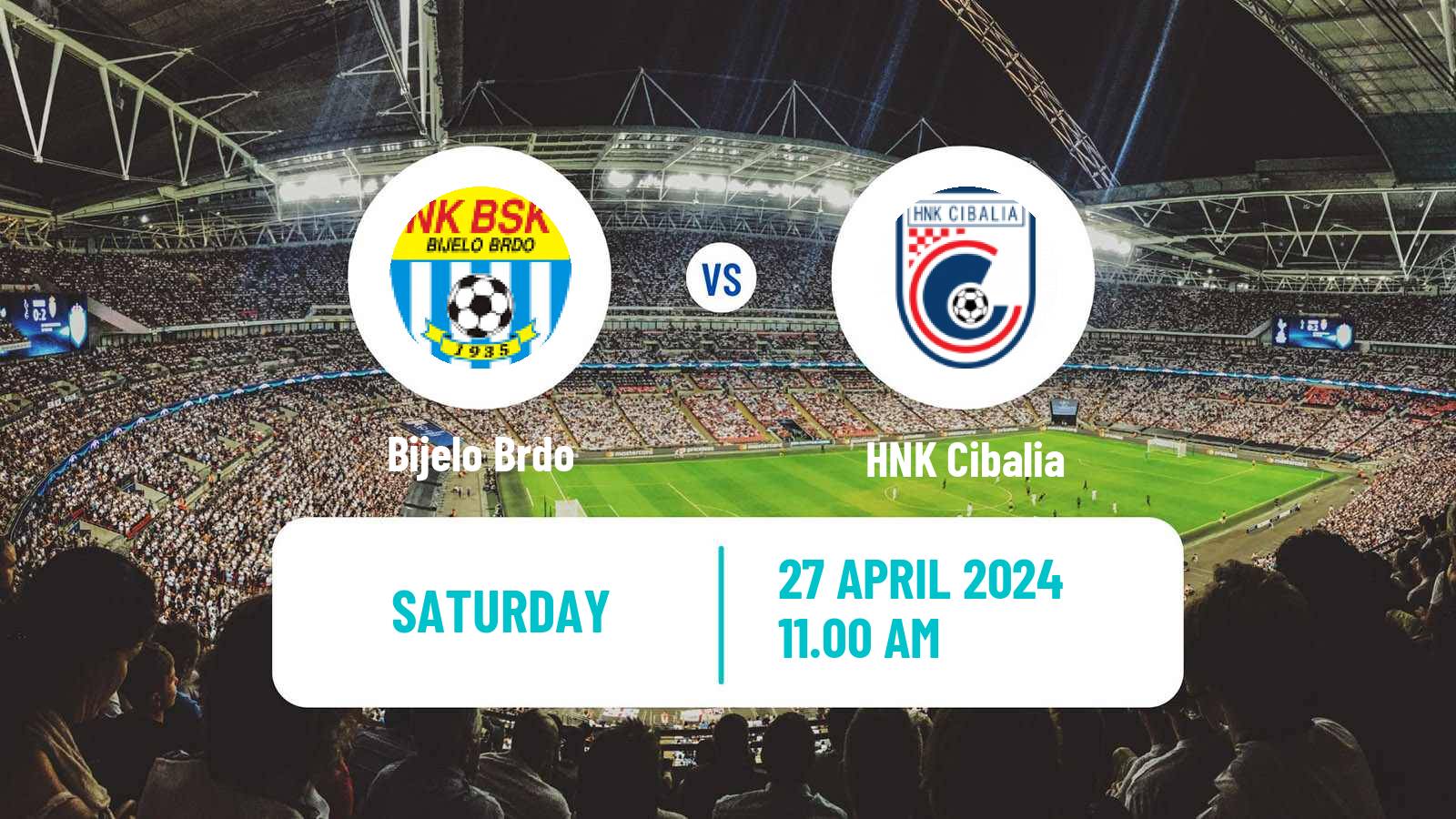 Soccer Croatian Prva NL Bijelo Brdo - Cibalia
