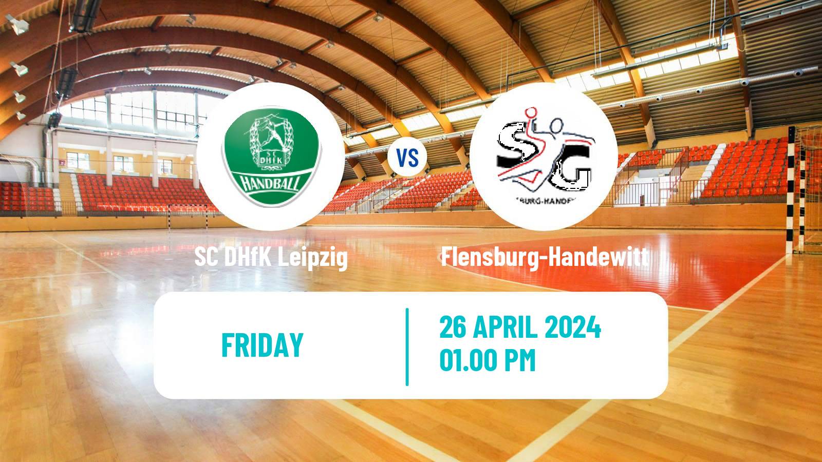Handball German Bundesliga Handball SC DHfK Leipzig - Flensburg-Handewitt