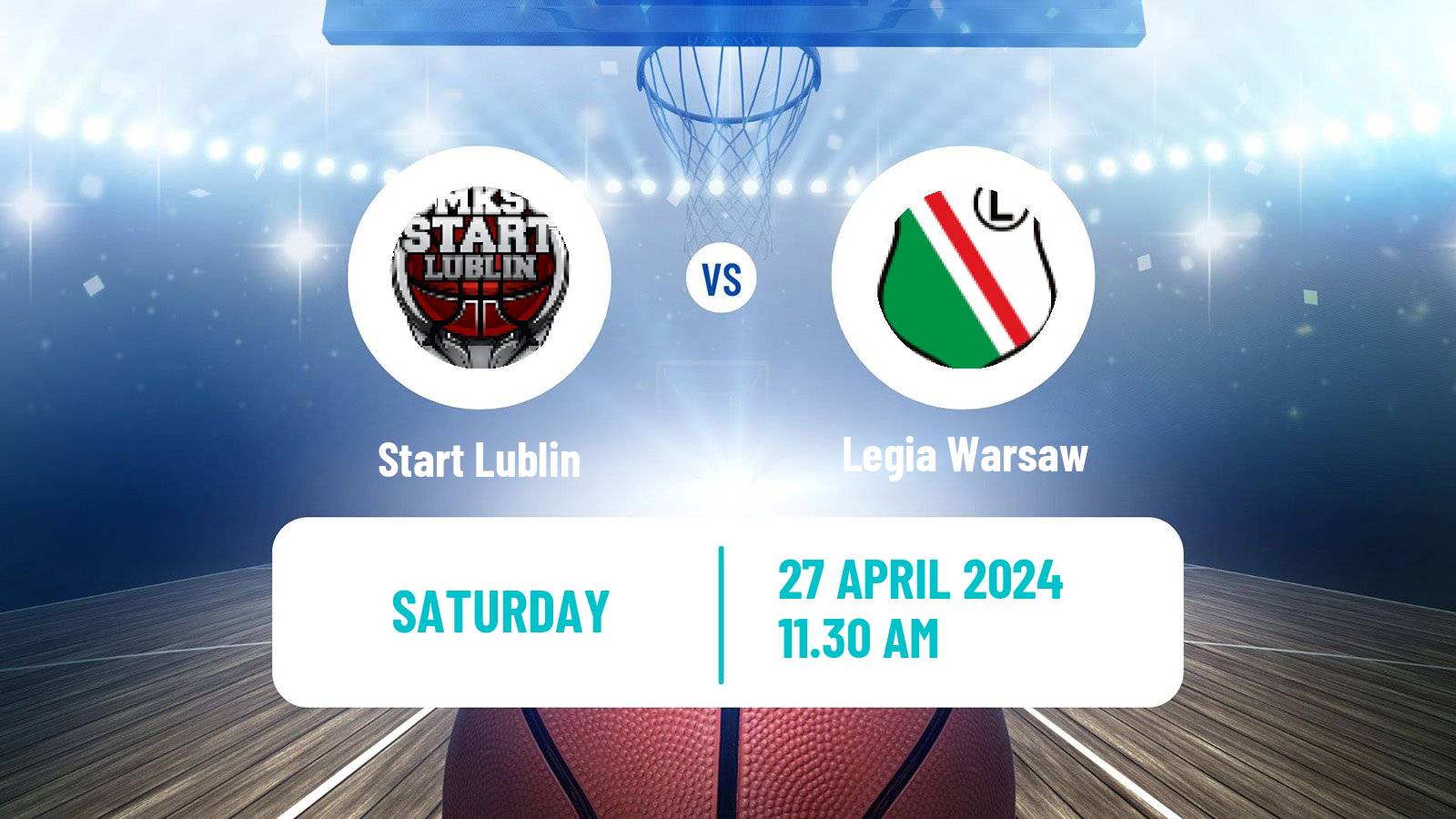 Basketball Polish Basket Liga Start Lublin - Legia Warsaw