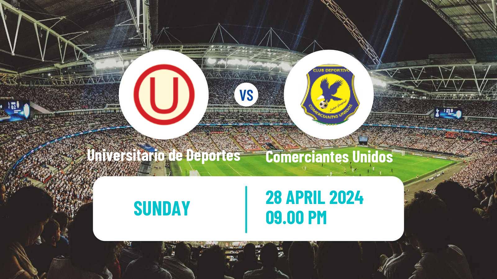 Soccer Peruvian Liga 1 Universitario de Deportes - Comerciantes Unidos