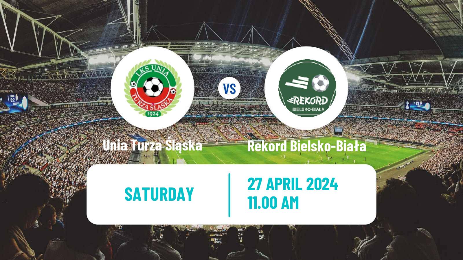 Soccer Polish Division 3 - Group III Unia Turza Śląska - Rekord Bielsko-Biała