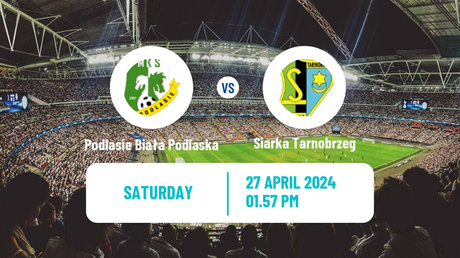 Soccer Polish Division 3 - Group IV Podlasie Biała Podlaska - Siarka Tarnobrzeg