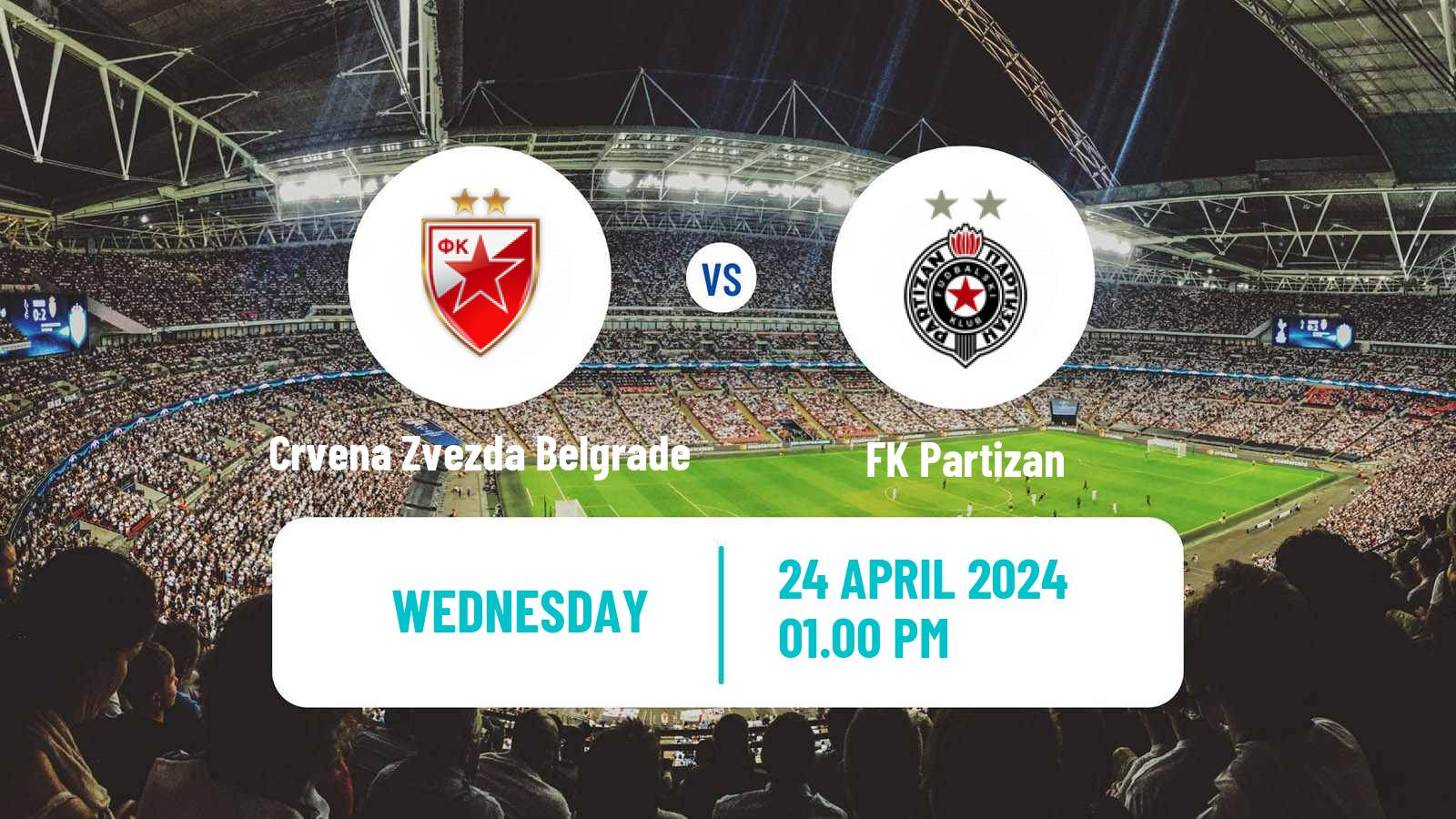 Soccer Serbian Cup Crvena Zvezda Belgrade - Partizan