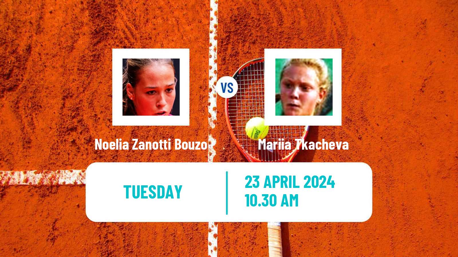 Tennis ITF W15 Monastir 15 Women Noelia Zanotti Bouzo - Mariia Tkacheva