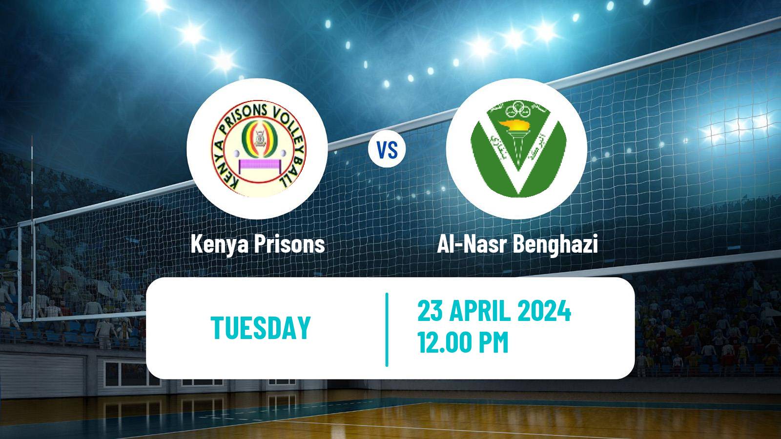 Volleyball African Club Championship Volleyball Kenya Prisons - Al-Nasr Benghazi