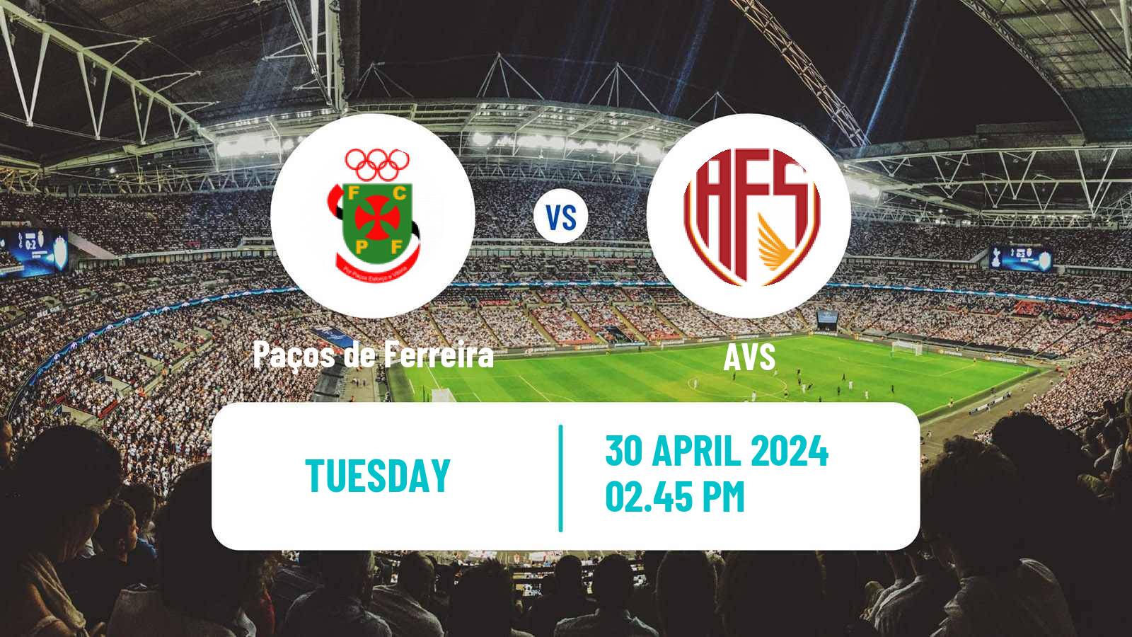 Soccer Portuguese Liga 2 Paços de Ferreira - AVS