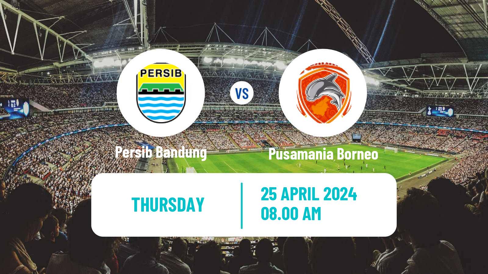 Soccer Indonesian Liga 1 Persib Bandung - Pusamania Borneo