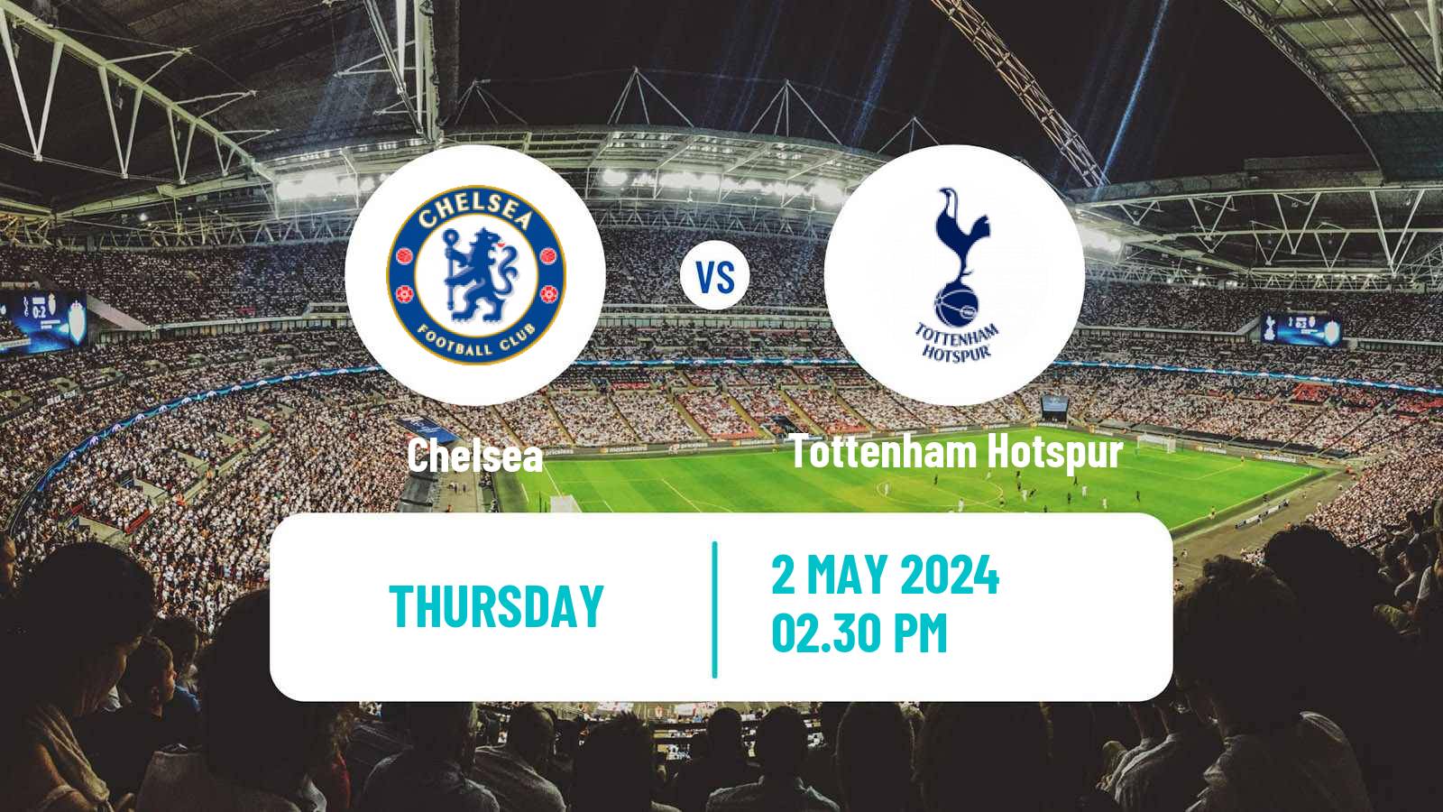 Soccer English Premier League Chelsea - Tottenham Hotspur