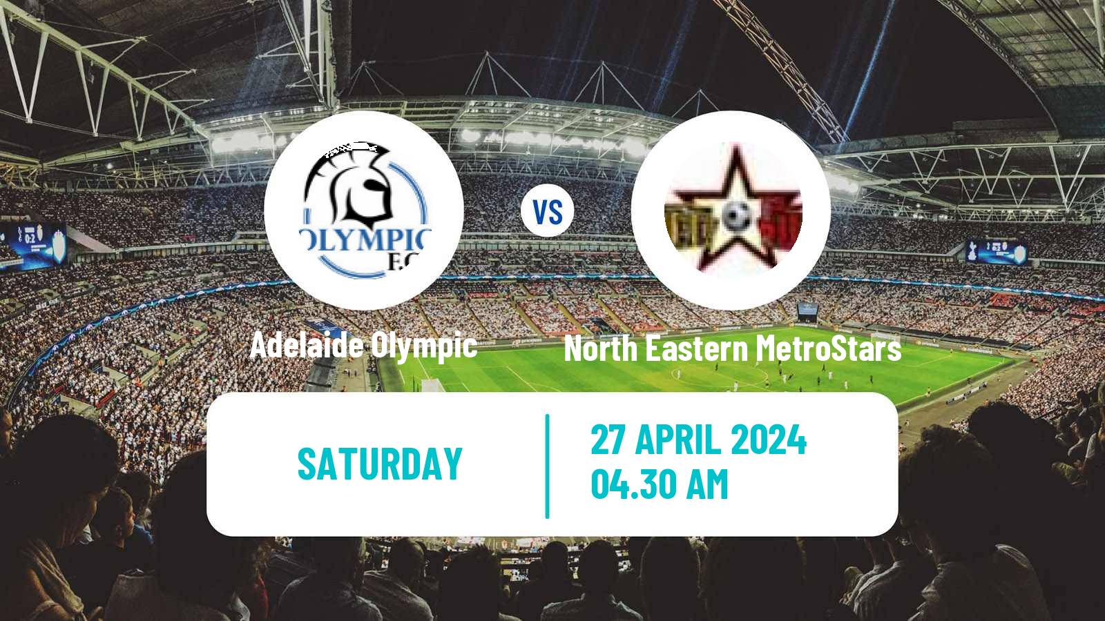 Soccer Australian NPL South Australian Adelaide Olympic - North Eastern MetroStars