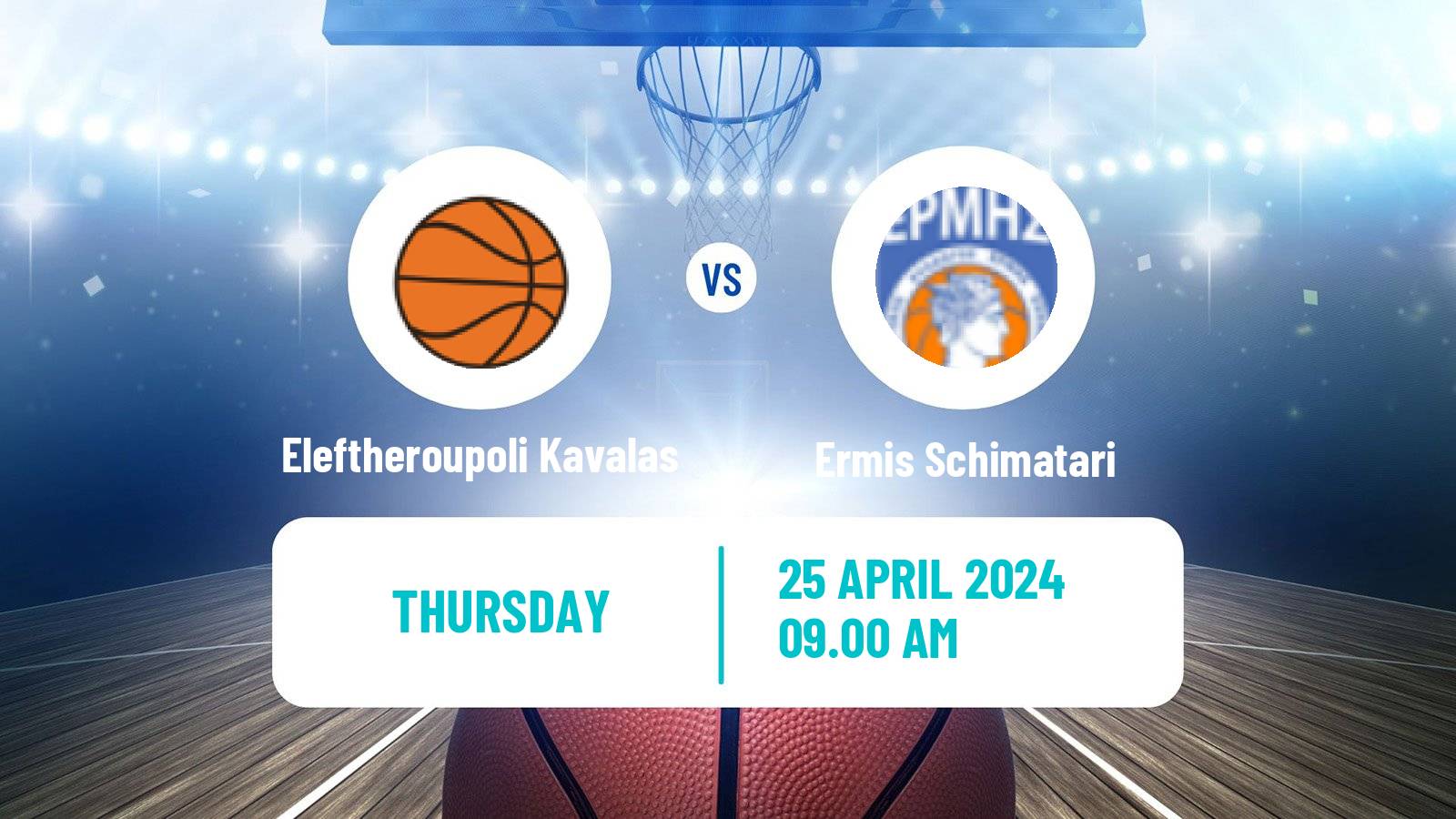 Basketball Greek Elite League Basketball Eleftheroupoli Kavalas - Ermis Schimatari