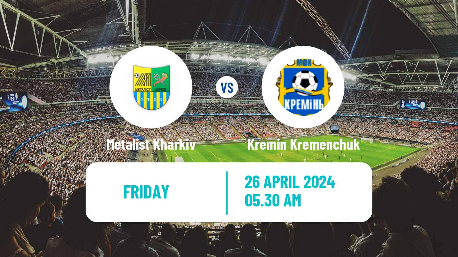 Soccer Ukrainian Persha Liga Metalist Kharkiv - Kremin Kremenchuk