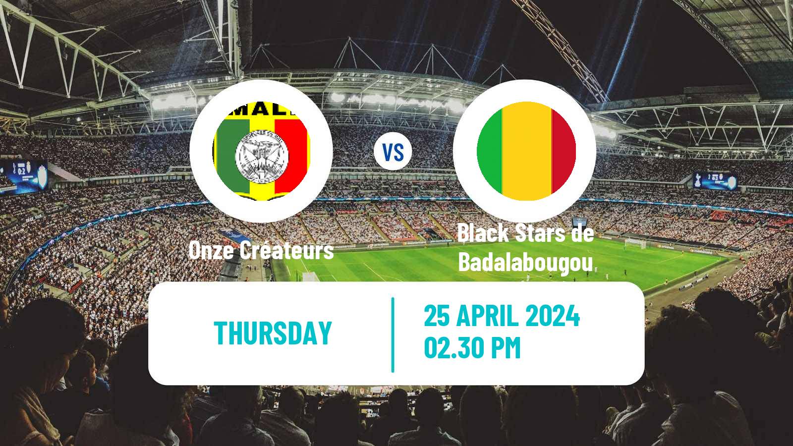 Soccer Malian Première Division Onze Créateurs - Black Stars de Badalabougou