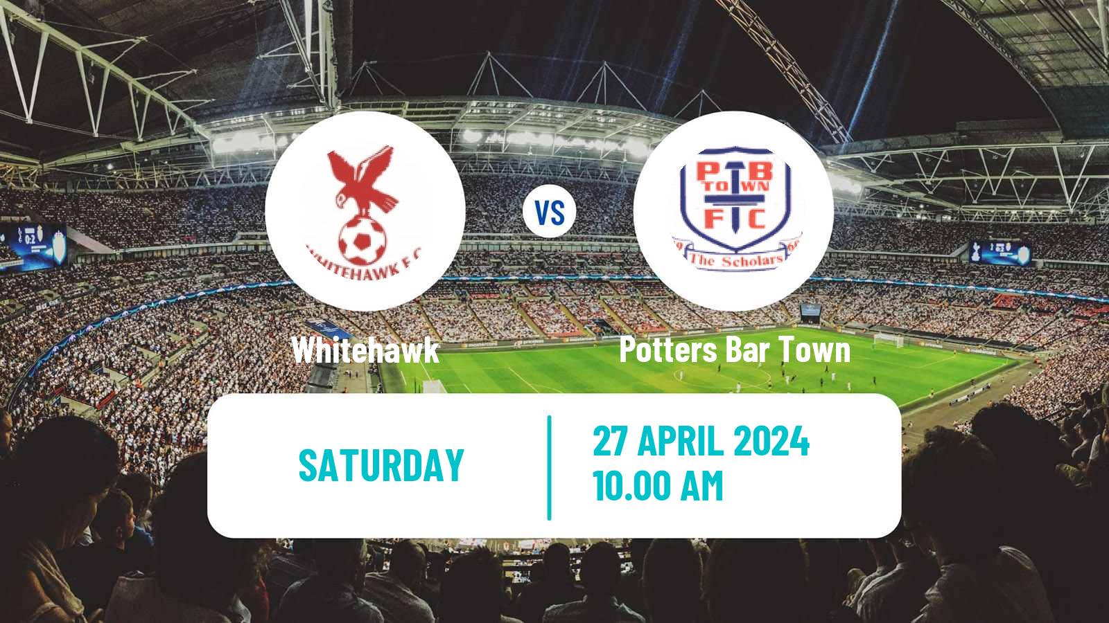 Soccer English Isthmian League Premier Division Whitehawk - Potters Bar Town