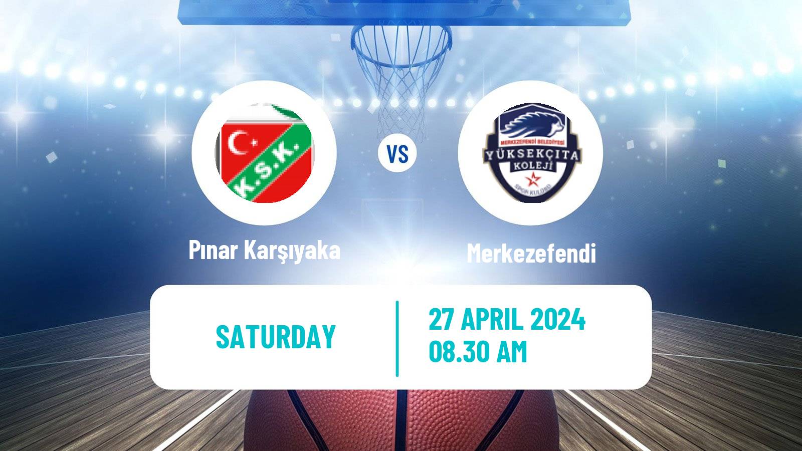 Basketball Turkish Basketball Super Ligi Pınar Karşıyaka - Merkezefendi