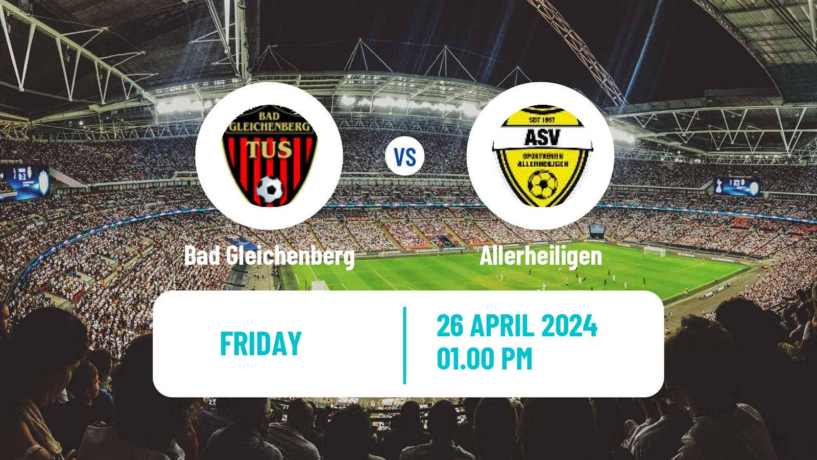 Soccer Austrian Regionalliga Central Bad Gleichenberg - Allerheiligen