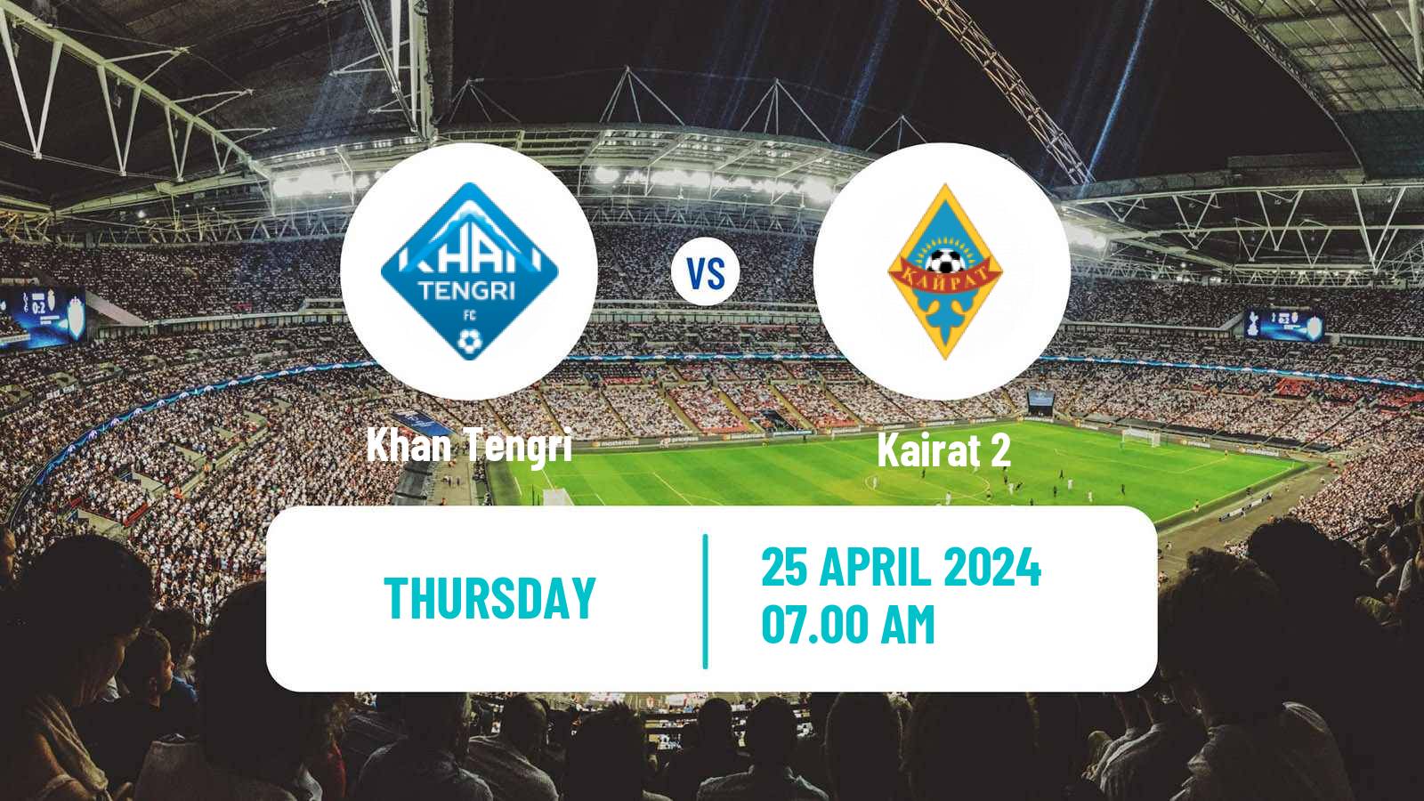 Soccer Kazakh First Division Khan Tengri - Kairat 2
