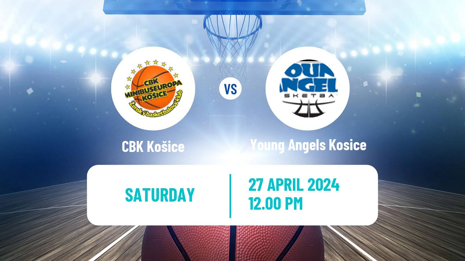 Basketball Slovak Extraliga Basketball Women CBK Košice - Young Angels Kosice