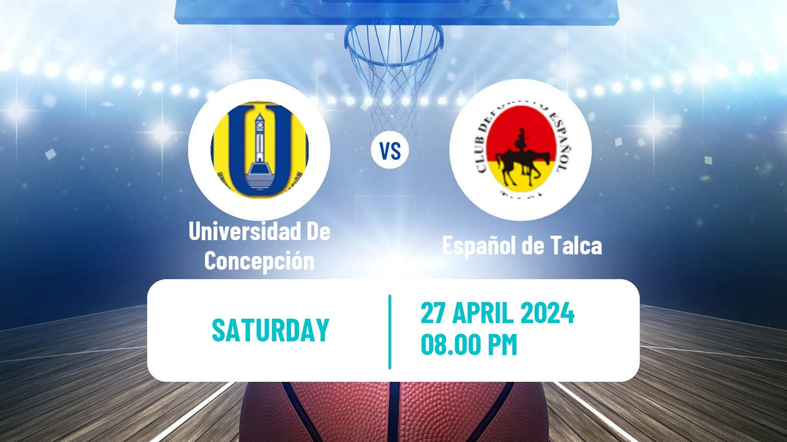 Basketball Chilean LNB Universidad De Concepción - Español de Talca
