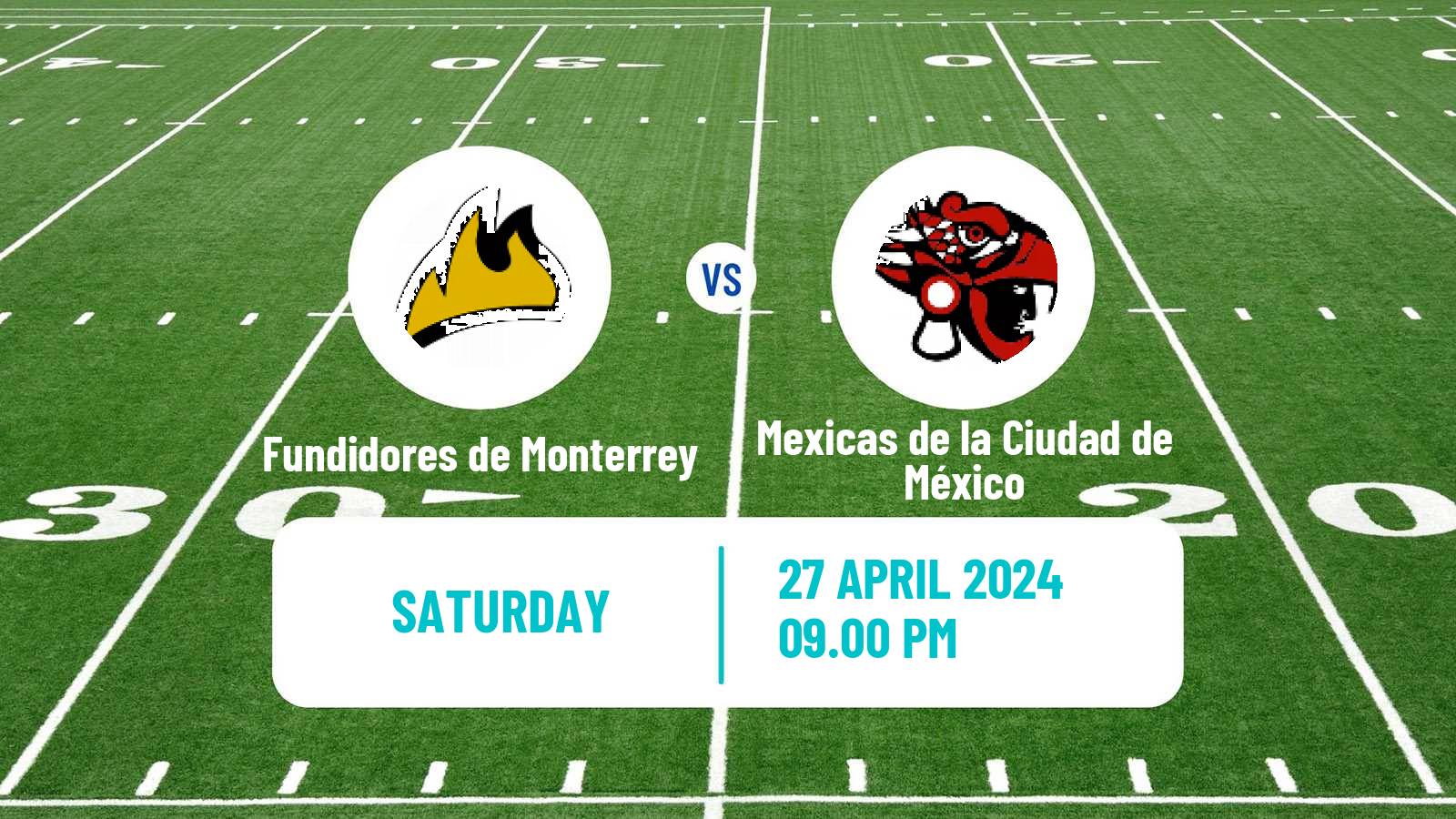 American football Mexican LFA Fundidores de Monterrey - Mexicas de la Ciudad de México