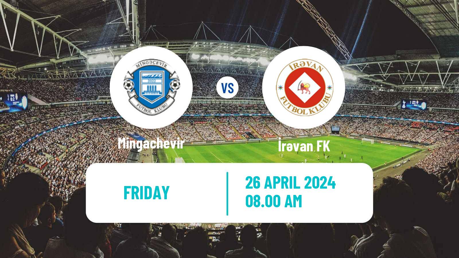 Soccer Azerbaijan First Division Mingachevir - İrəvan