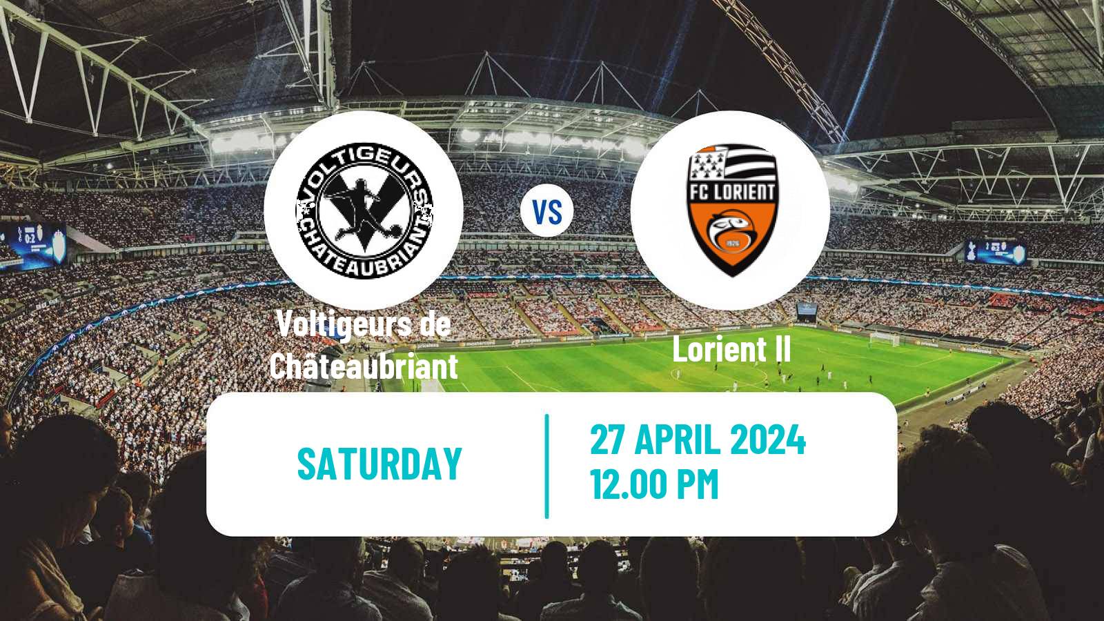 Soccer French National 2 - Group C Voltigeurs de Châteaubriant - Lorient II