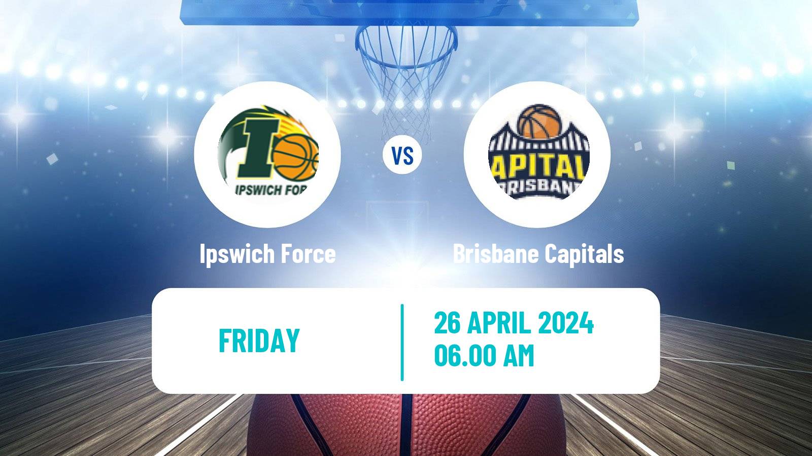 Basketball Australian NBL1 North Ipswich Force - Brisbane Capitals