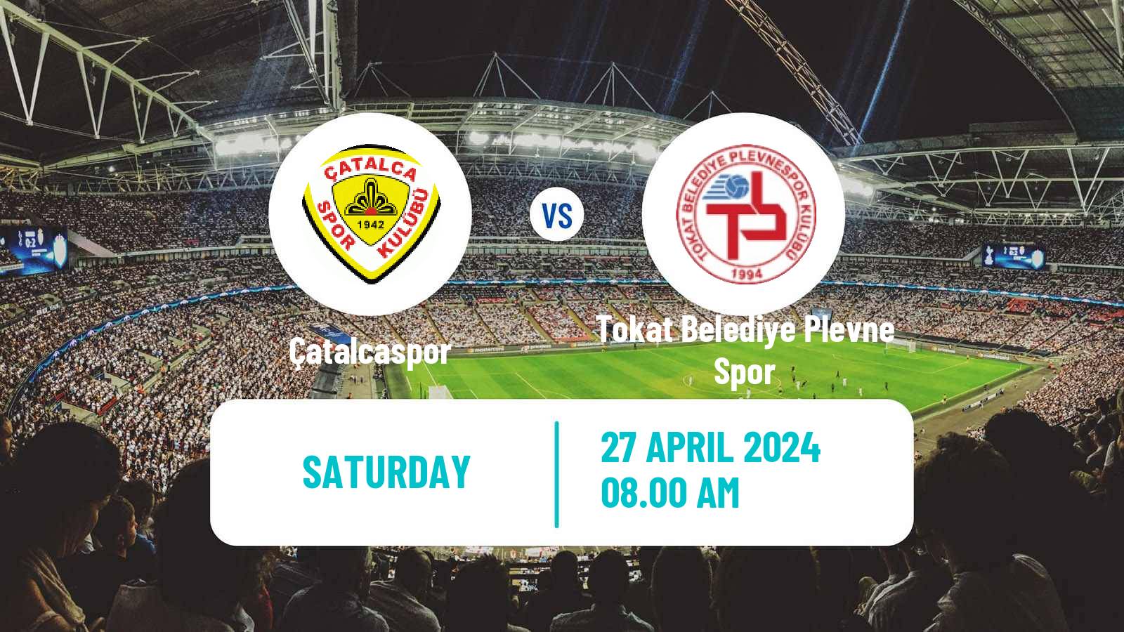Soccer Turkish 3 Lig Group 4 Çatalcaspor - Tokat Belediye Plevne Spor