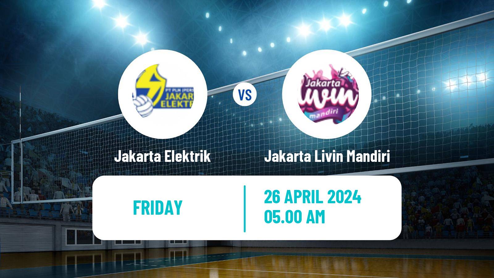 Volleyball Indonesian Proliga Volleyball Women Jakarta Elektrik - Jakarta Livin Mandiri