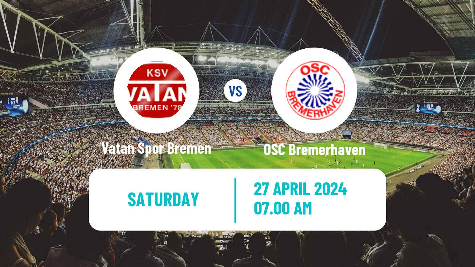 Soccer German Oberliga Bremen Vatan Spor Bremen - OSC Bremerhaven