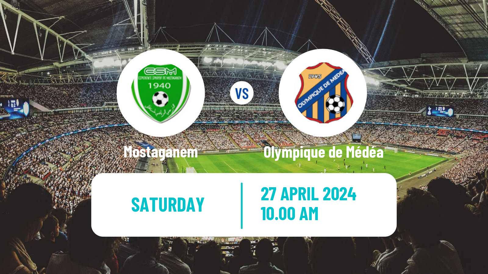 Soccer Algerian Ligue 2 Mostaganem - Olympique de Médéa