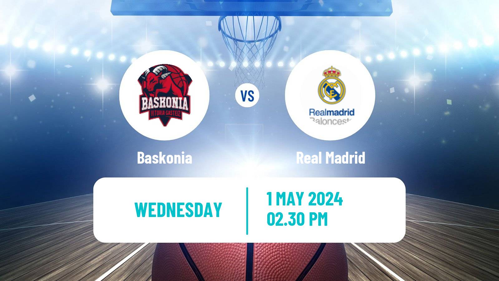 Basketball Euroleague Baskonia - Real Madrid