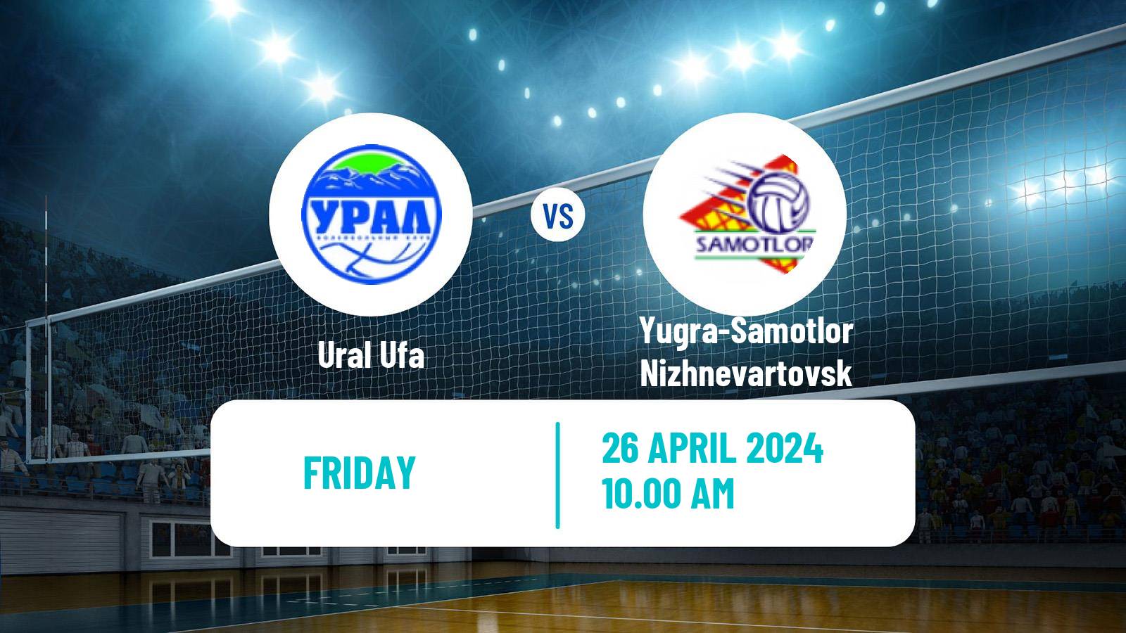Volleyball Russian Super League Volleyball Ural Ufa - Yugra-Samotlor Nizhnevartovsk