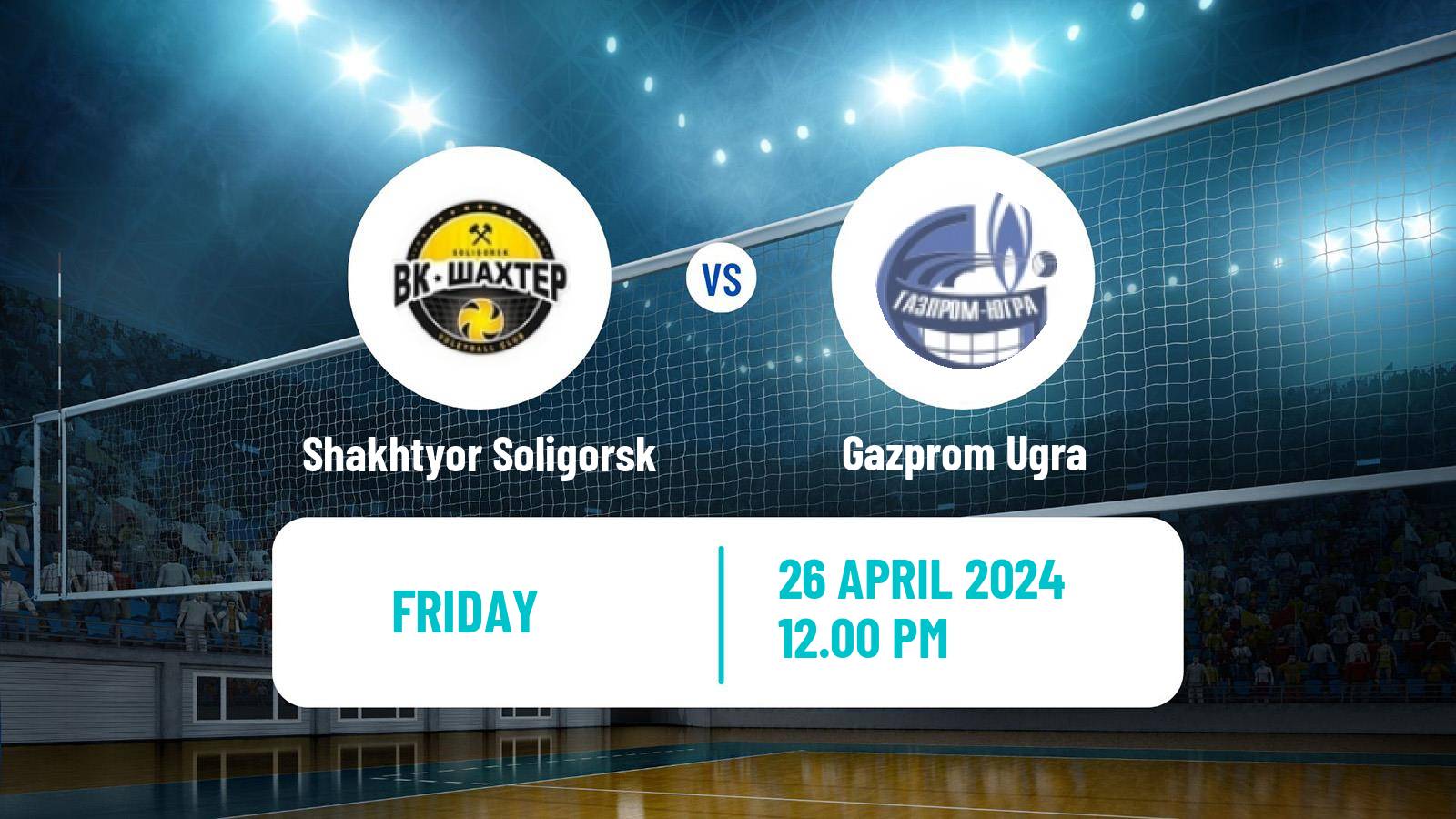 Volleyball Russian Super League Volleyball Shakhtyor Soligorsk - Gazprom Ugra
