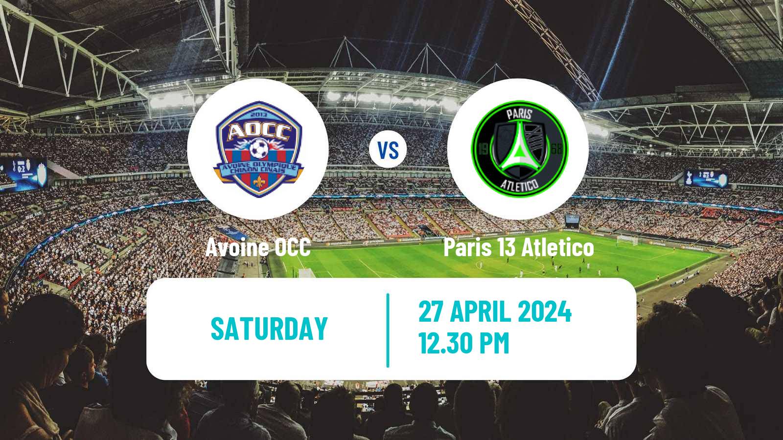 Soccer French National 2 - Group B Avoine - Paris 13 Atletico