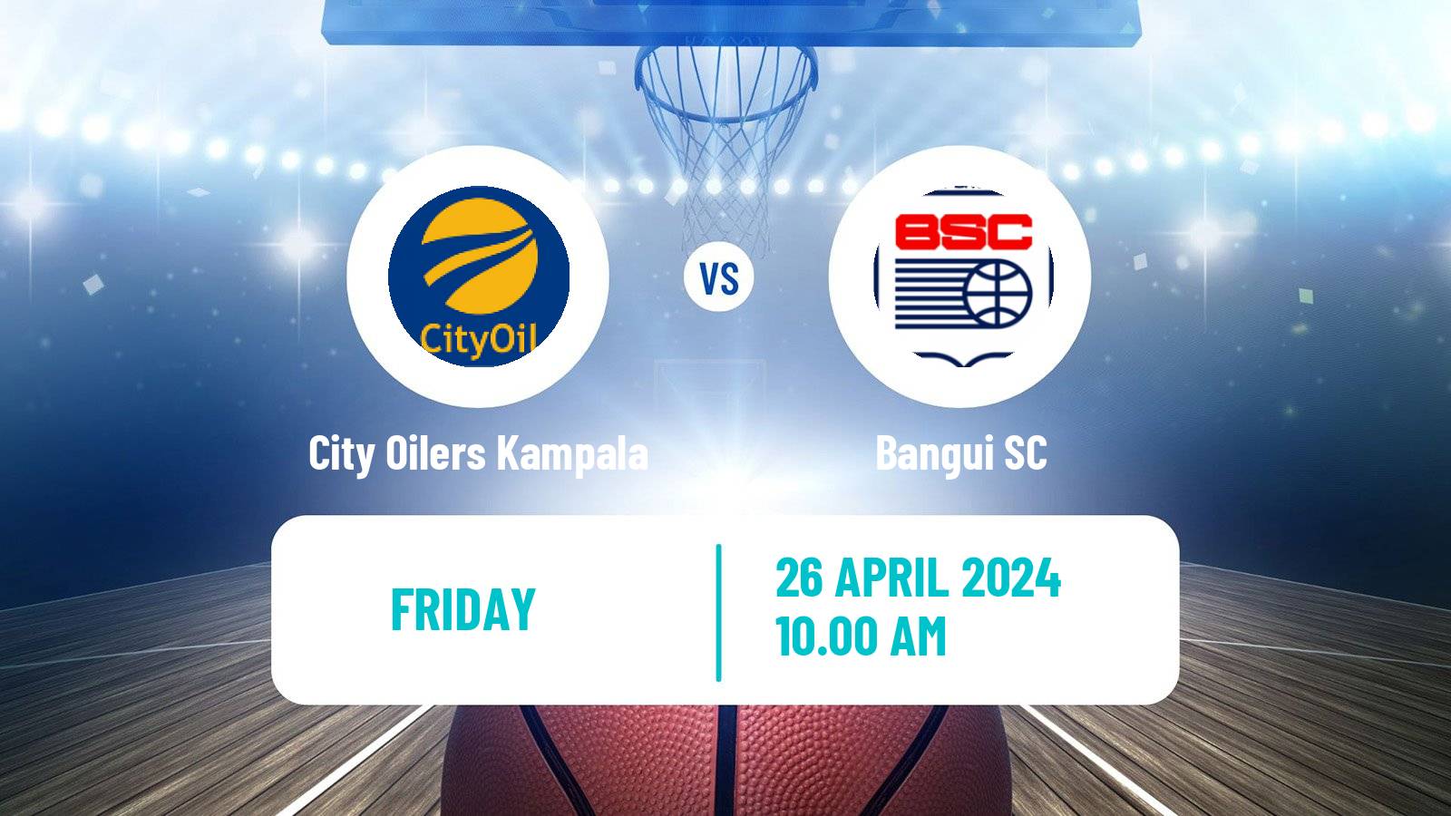 Basketball Basketball Africa League City Oilers Kampala - Bangui