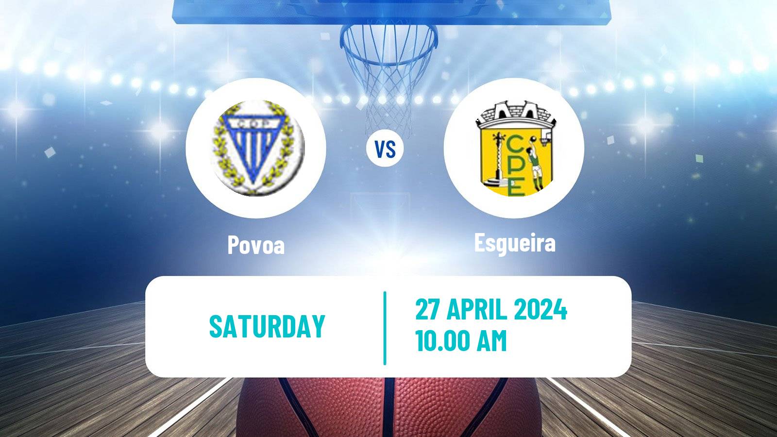 Basketball Portuguese LPB Povoa - Esgueira