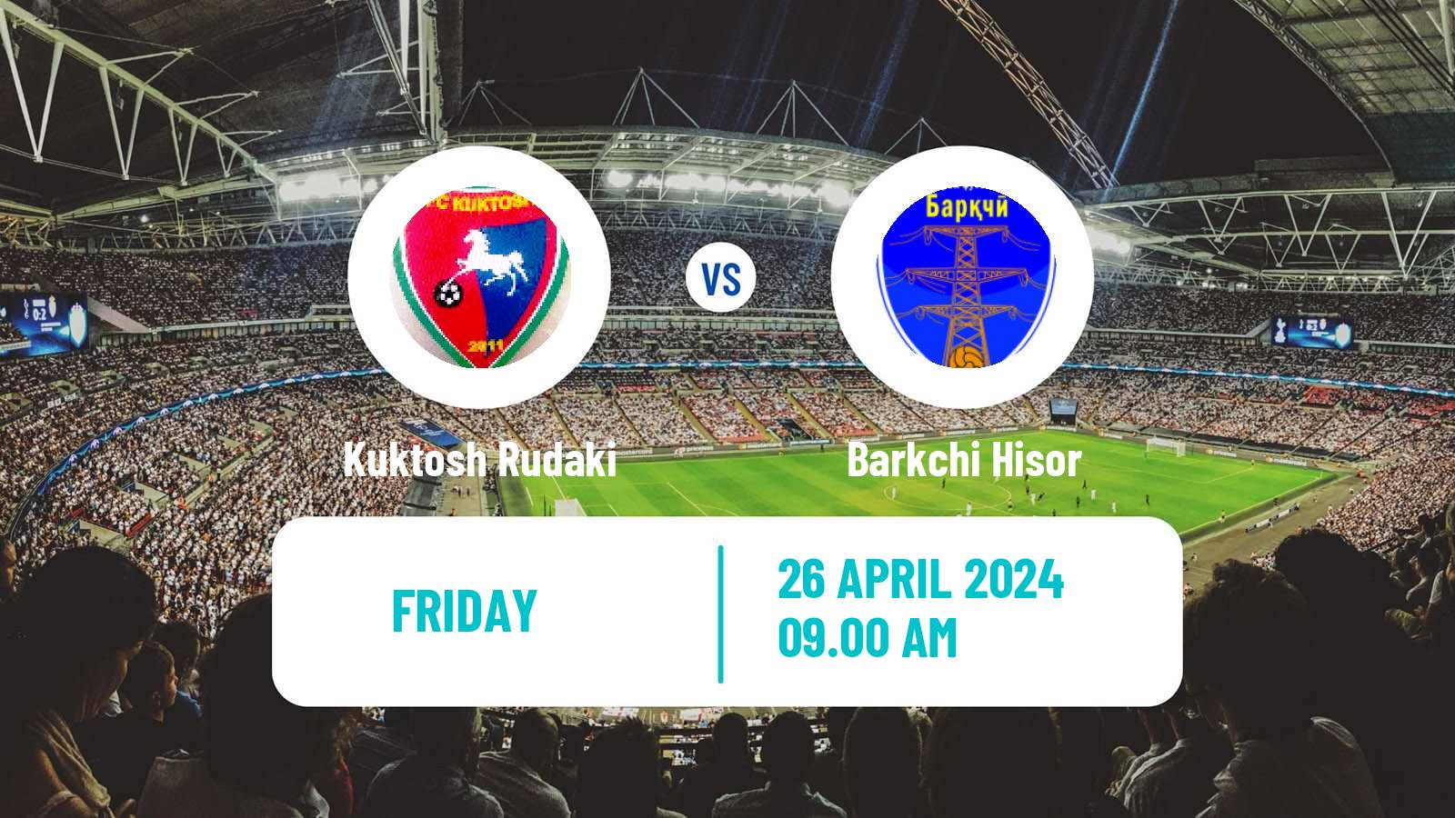 Soccer Tajik League Kuktosh Rudaki - Barkchi Hisor