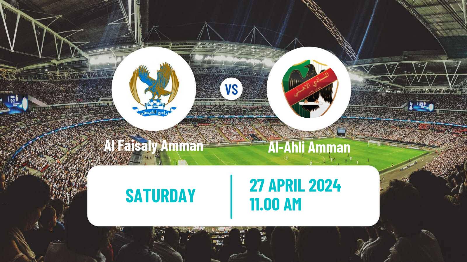 Soccer Jordan Premier League Al Faisaly Amman - Al-Ahli Amman