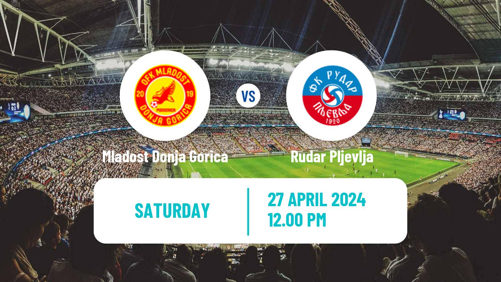 Soccer Montenegrin First League Mladost Donja Gorica - Rudar Pljevlja