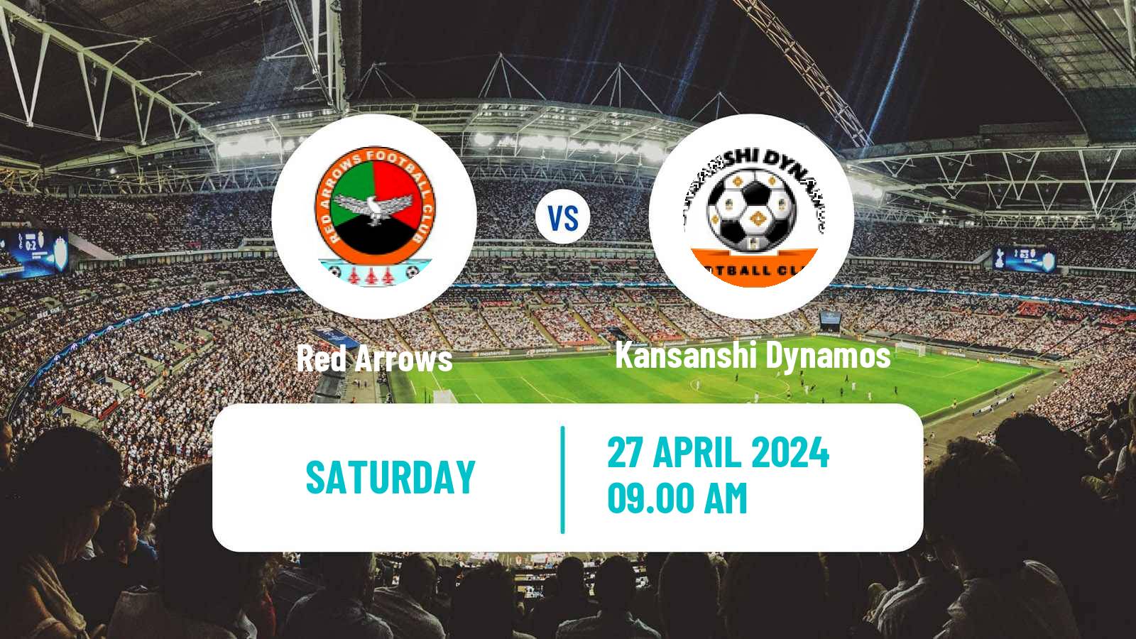 Soccer Zambian Premier League Red Arrows - Kansanshi Dynamos