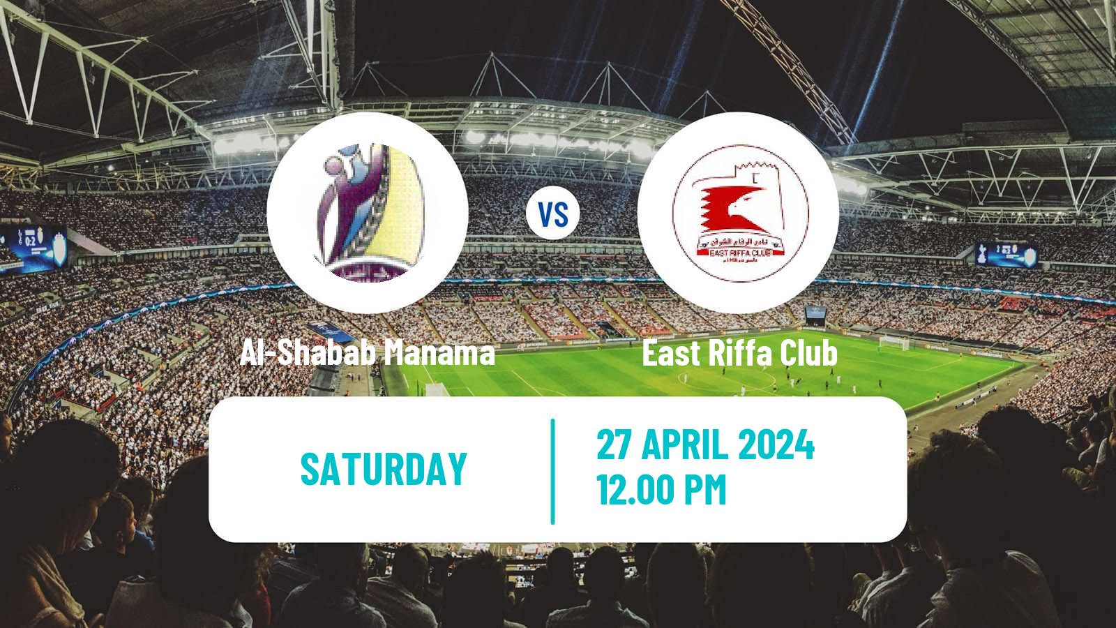 Soccer Bahraini Premier League Al-Shabab Manama - East Riffa Club