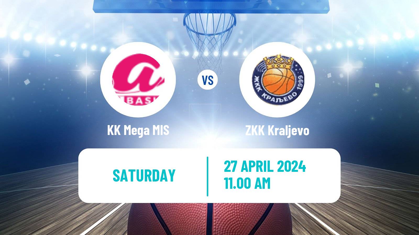 Basketball Serbian 1 ZLS Basketball Women Mega MIS - Kraljevo