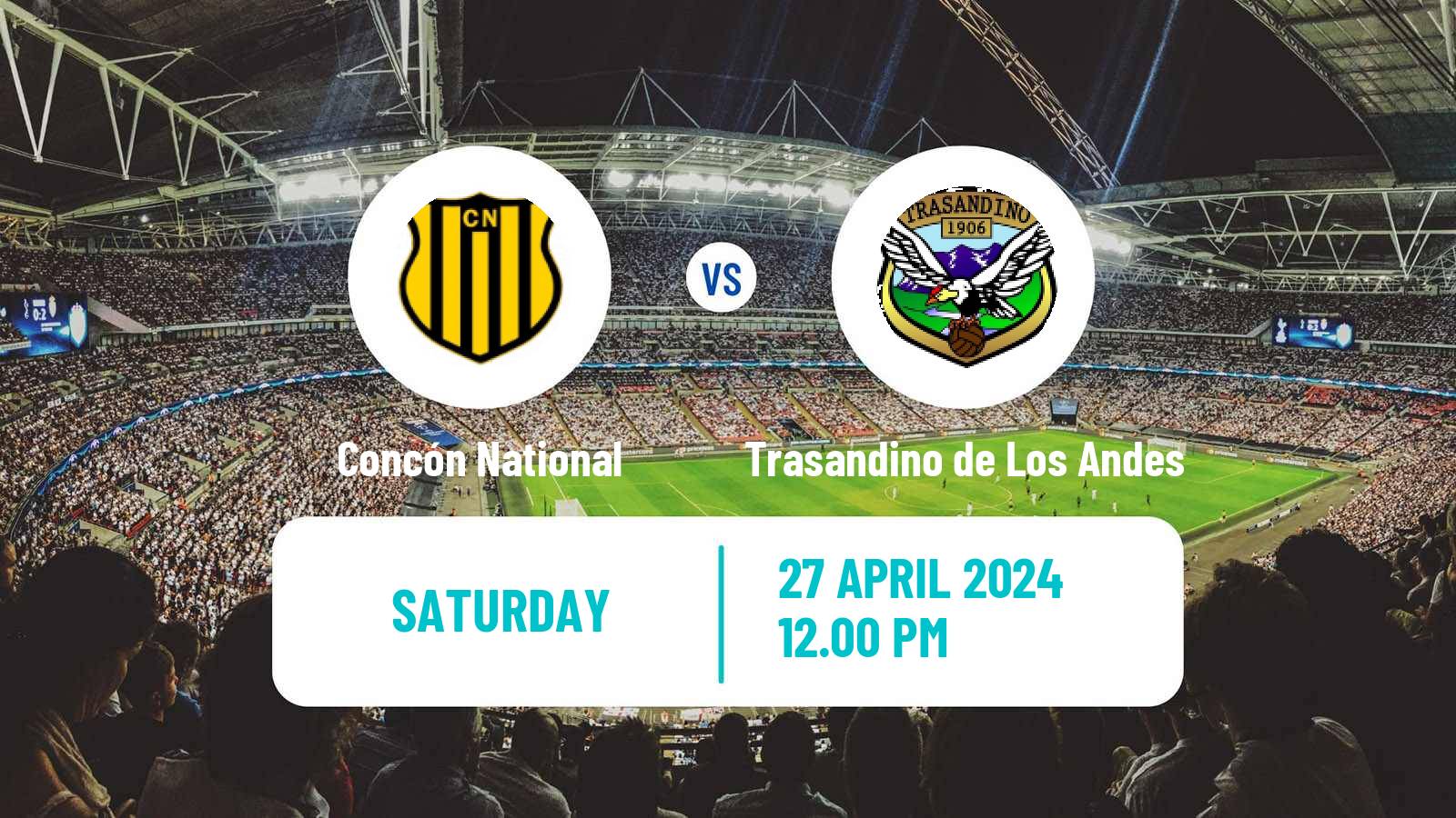 Soccer Chilean Segunda Division Concón National - Trasandino de Los Andes