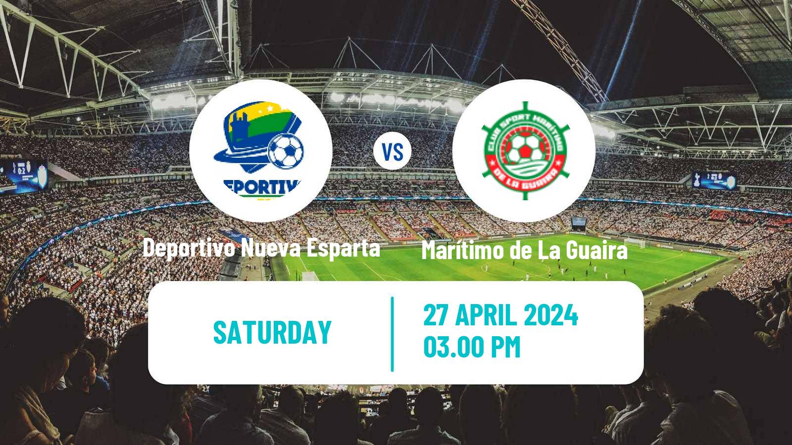 Soccer Venezuelan Segunda Division Deportivo Nueva Esparta - Marítimo de La Guaira