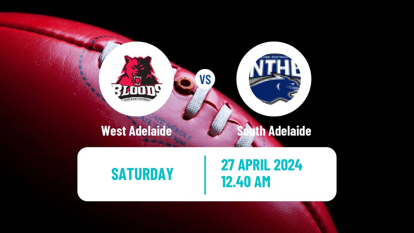 Aussie rules SANFL West Adelaide - South Adelaide