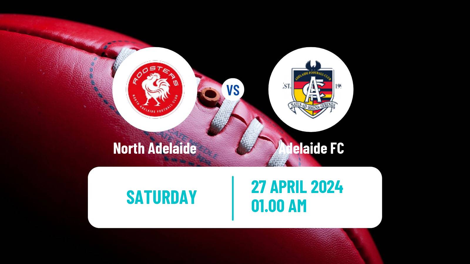 Aussie rules SANFL North Adelaide - Adelaide
